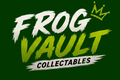 Frog Vault Collectables - Home
